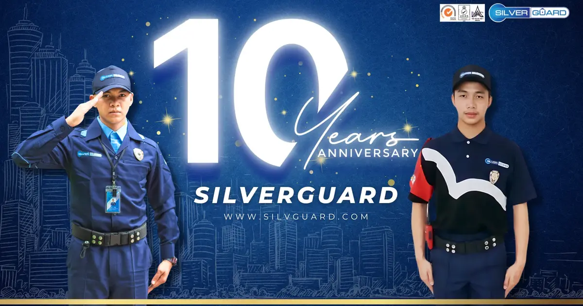 ครบรอบ 10 ปีแห่งความภาคภูมิใจ บริษัท รักษาความปลอดภัย ซิลเวอร์ การ์ด จำกัด ครบรอบ 10 ปีแห่งความภาคภูมิใจ บริษัท รักษาความปลอดภัย ซิลเวอร์ การ์ด จำกัด