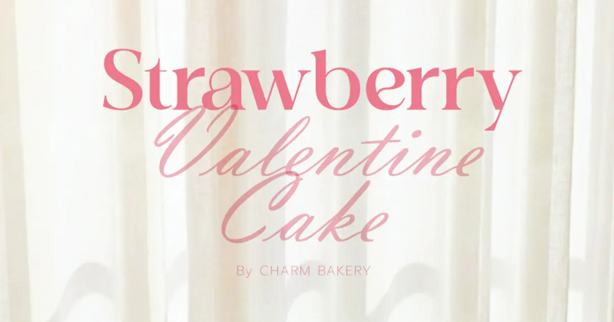 เค้กวาเลนไทน์ เชียงใหม่ จาก Charm Bakery