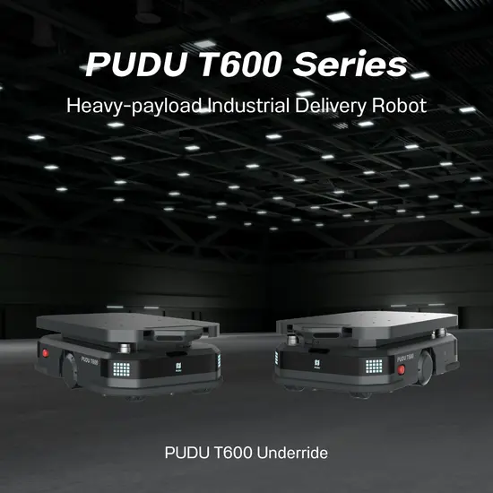 หุ่นยนต์ส่งของในโรงงานและคลังสินค้า Pudu T600 Underride